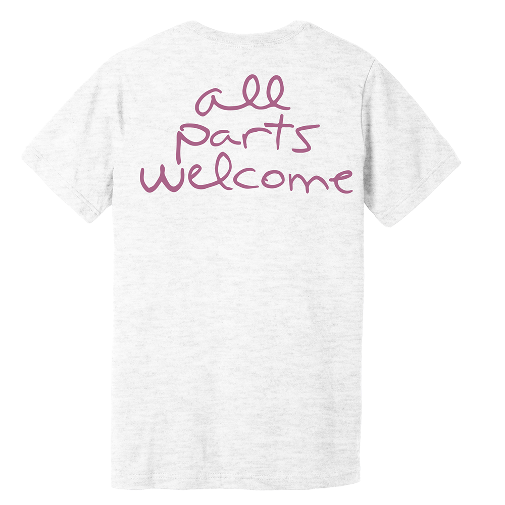White short-sleeve t-shirt with ’all parts welcome’ in purple script.